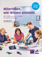 Coverbild der Broschüre Miterleben, wie Wissen entsteht